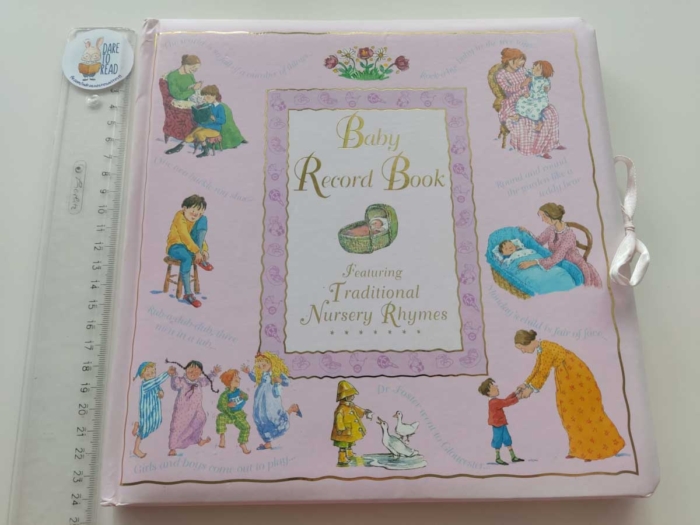 My Baby Record Book: Featuring Traditional Nursery Rhymes