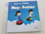 George & Hollie and the Magic Potties