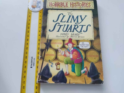 Slimy Stuarts: Horrible Histories