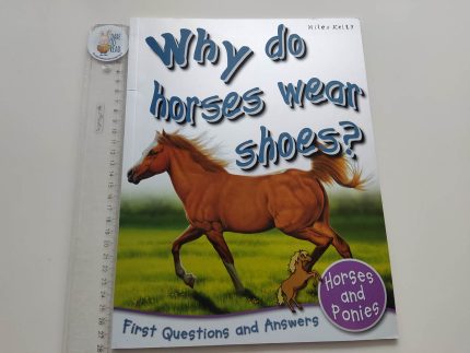 Why do Horses Wear Shoes?