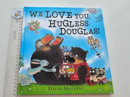 We Love You Hugless Douglas!