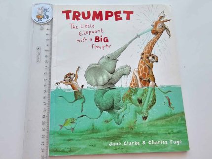 Trumpet - The Little Elephant with a Big Temper