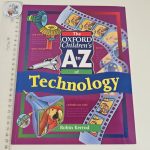 The Oxford Children's A to Z Technology