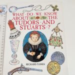 What Do We Know About Tudors and Stuarts?