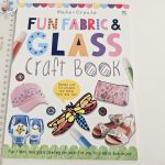 Fun Fabric & Glass Craft Book