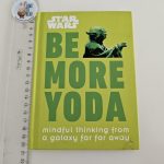 Star Wars - Be More Yoda
