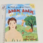 Adam, Adam, what do you see?