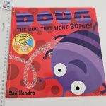 Doug, the Bug that Went Boing!