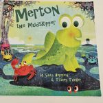 Merton the Mudskipper