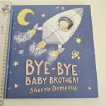 Bye-Bye Baby Brother!