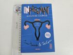 Unpregnant - O calatorie cu surprize