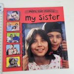 Meet the Family - My Sister