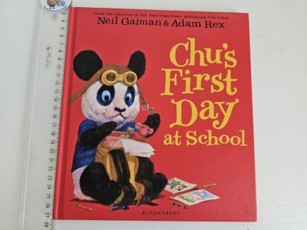 Chu's First Day at School - Neil Gaiman & Adam Rex