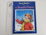 The Beautiful Pattern - Enid Blyton