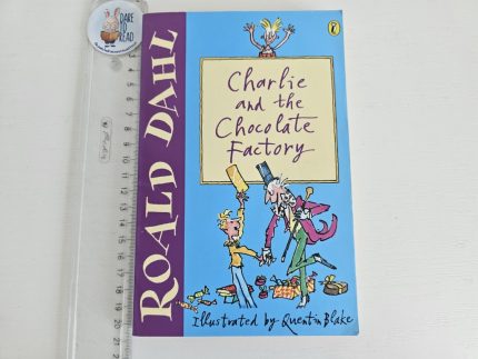 Charlie and the Chocolate Factory - Roald Dahl