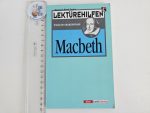 Macbeth - William Shakespeare (Lektürehilfen)