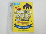 Evolution, nature and stuff