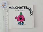 Mr. Chatterbox
