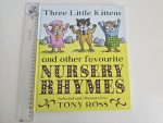 Three Little Kittens and other Favourite Nursery Rhymes