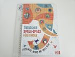 Tierischer Spiele-Spass für Kinder (cu cateva activitati rezolvate)