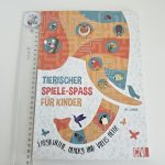 Tierischer Spiele-Spass für Kinder (cu cateva activitati rezolvate)