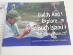 Daddy and I Explore... Nonsuch Island!