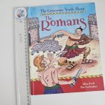 The Gruesome Truth About The Romans