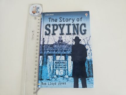 The Story of Spying - Usborne
