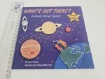 What's Out There? - A Book About Space