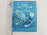 The Usborne Little Encyclopedia of Seas & Oceans