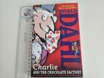 Charlie and the Chocolate Factory - Roald Dahl