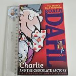 Charlie and the Chocolate Factory - Roald Dahl