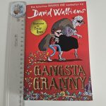 Gangsta Granny - David Walliams