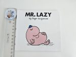 Mr. Lazy