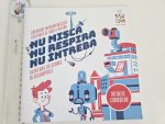 Nu misca, nu respira, nu intreba