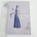 Es Mal Pas - Iren Mate