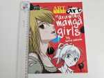 The Art of Drawing Manga Girls