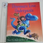 Dinosaurs Love Underpants