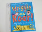 Wriggle and Roar! - Julia Donaldson
