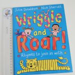 Wriggle and Roar! - Julia Donaldson