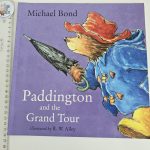 Paddington and the Grand Tour