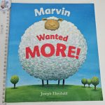 Marvin Wanted More