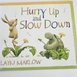 Hurry Up and Slow Down