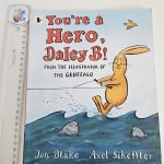You're a Hero, Daley B!